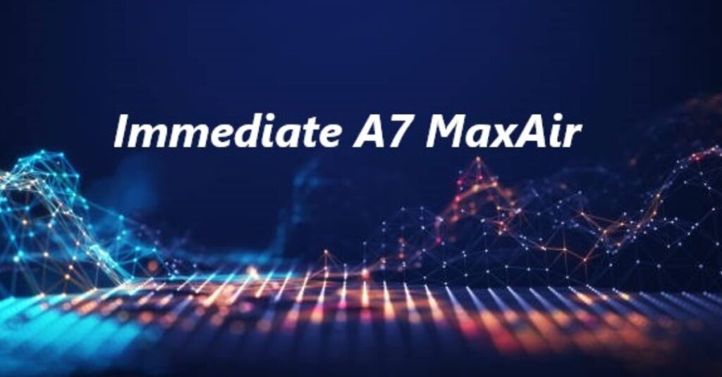 immediate-a7-maxair-innovating-fitness-and-health-tracking