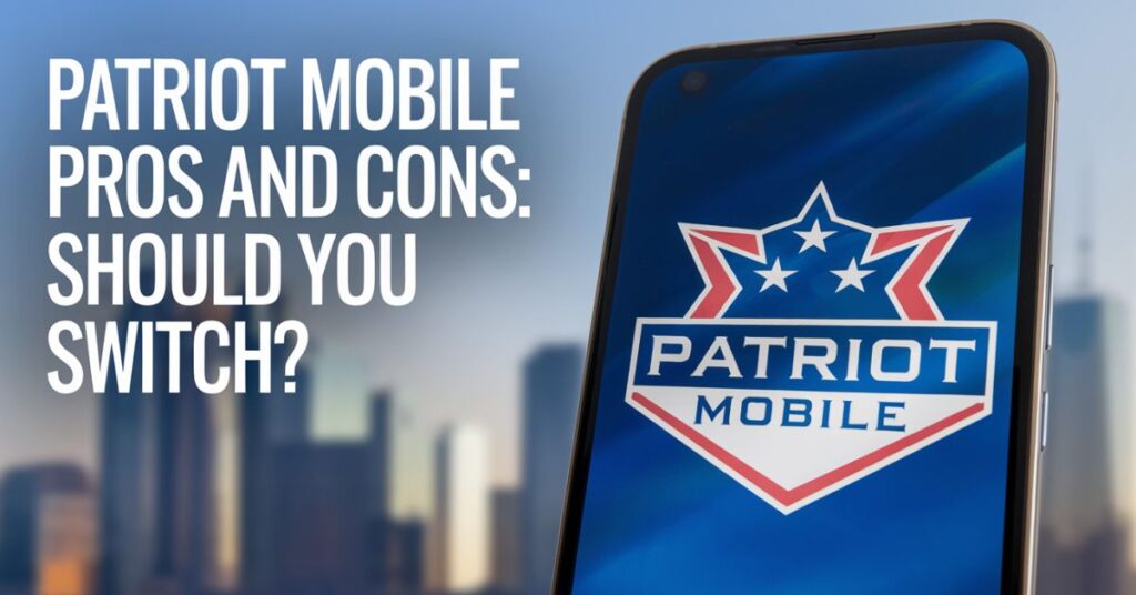 patriot-mobile-pros-and-cons