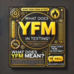 yfm-meaning-in-text